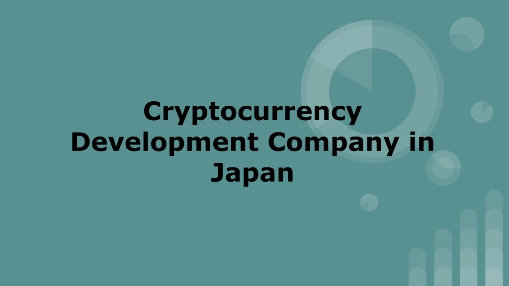 cryptocurrency development company in japan
