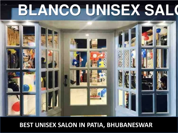 Best Unisex Salon in Bhubaneswar