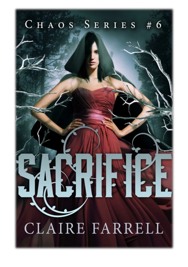 [PDF] Free Download Sacrifice (Chaos #6) By Claire Farrell