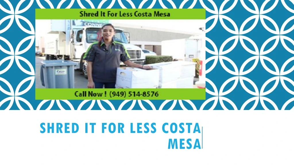 shred it for less costa mesa