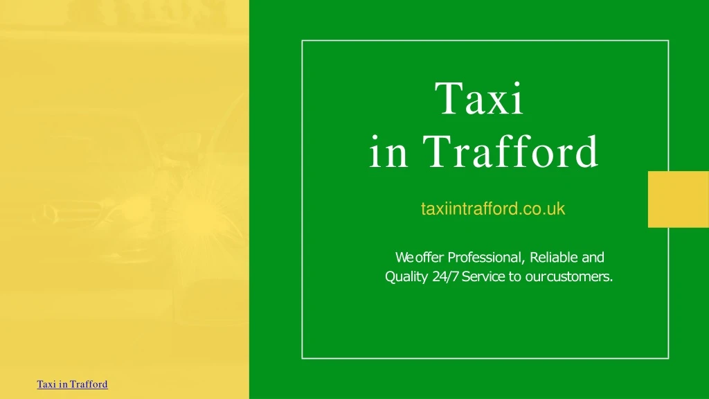 taxi in trafford
