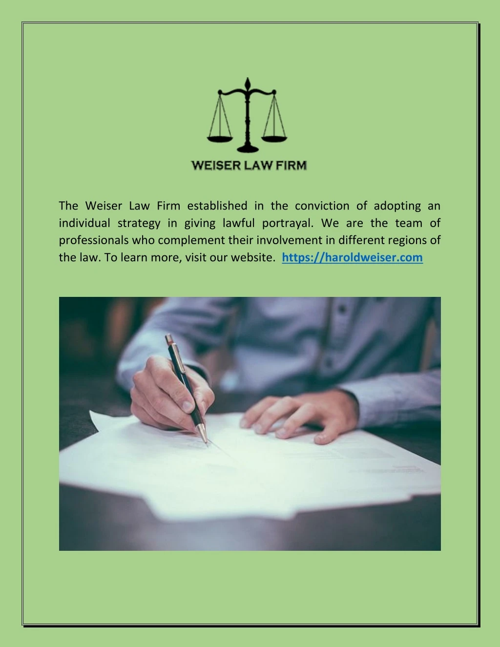the weiser law firm established in the conviction