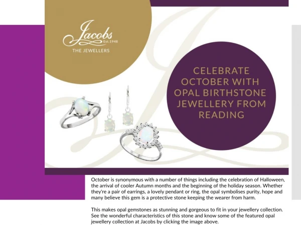 Celebrate October with Opal Birthstone Jewellery from Reading
