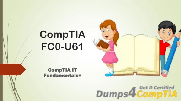 CompTIA FC0-U61 Question Answers