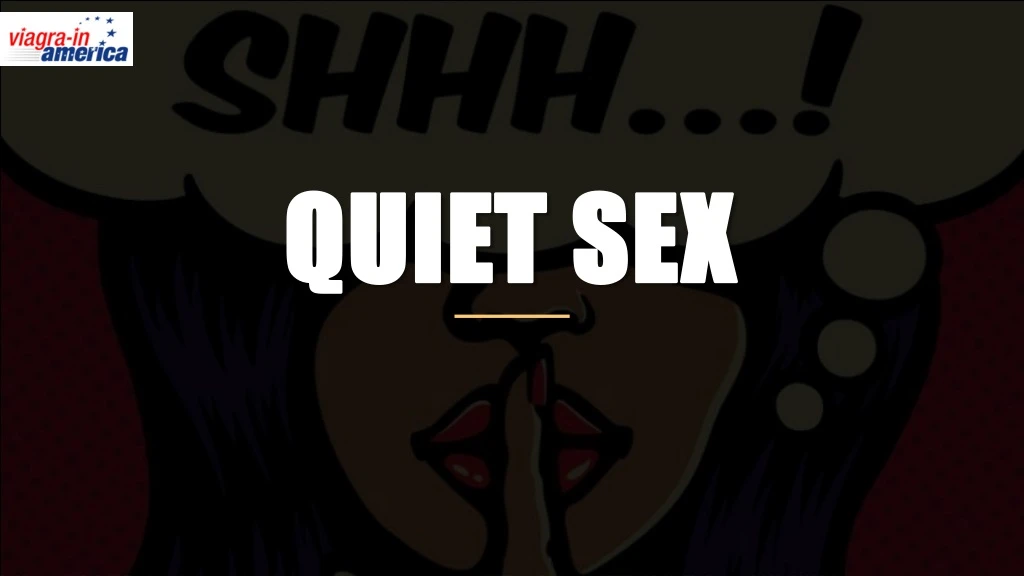 quiet sex quiet sex