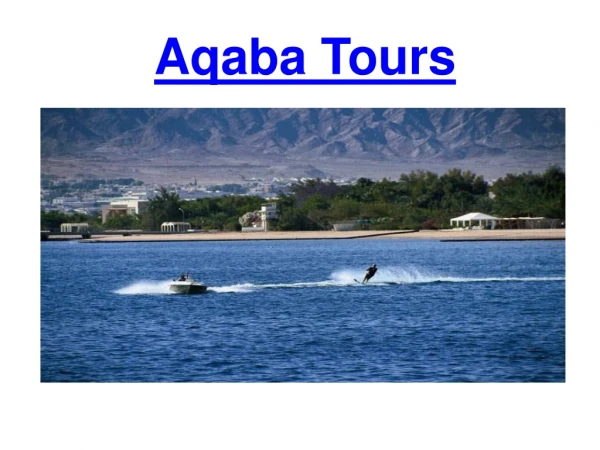 Aqaba tours and Travel packages