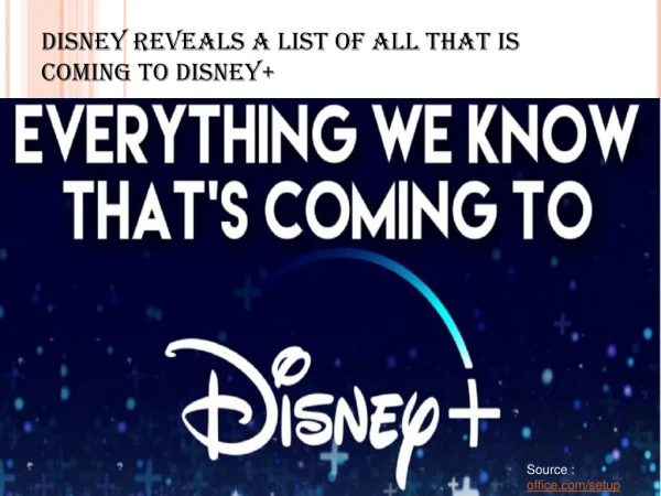 Disney Reveals a List of All That Is coming to Disney