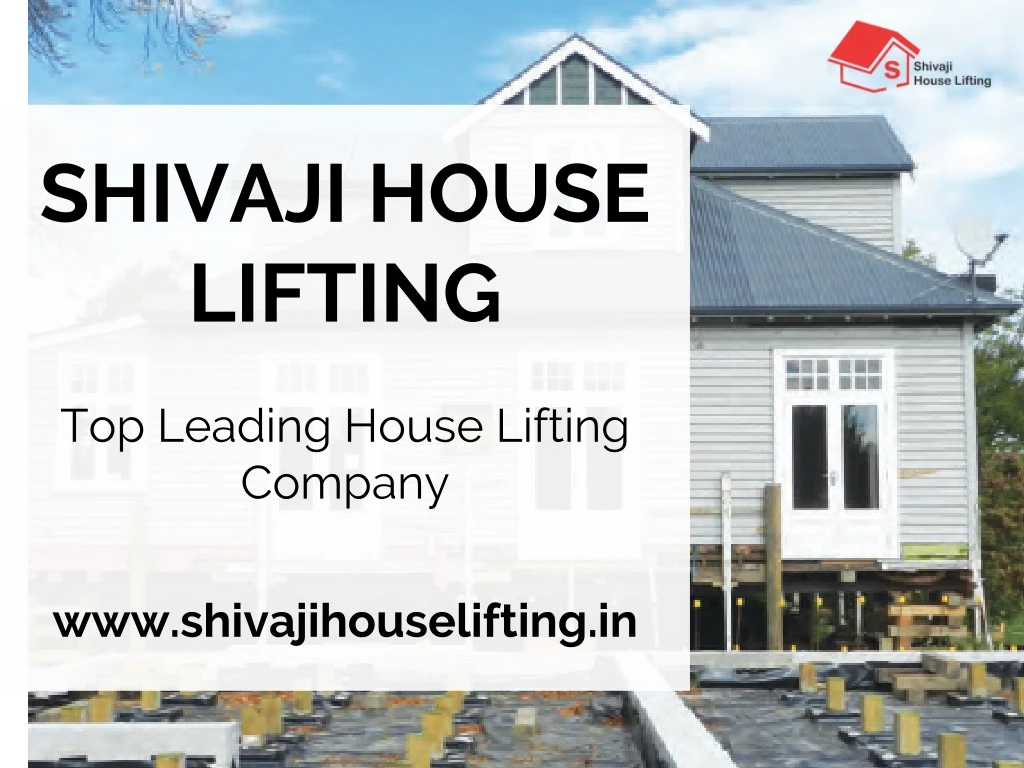 shivaji house lifting