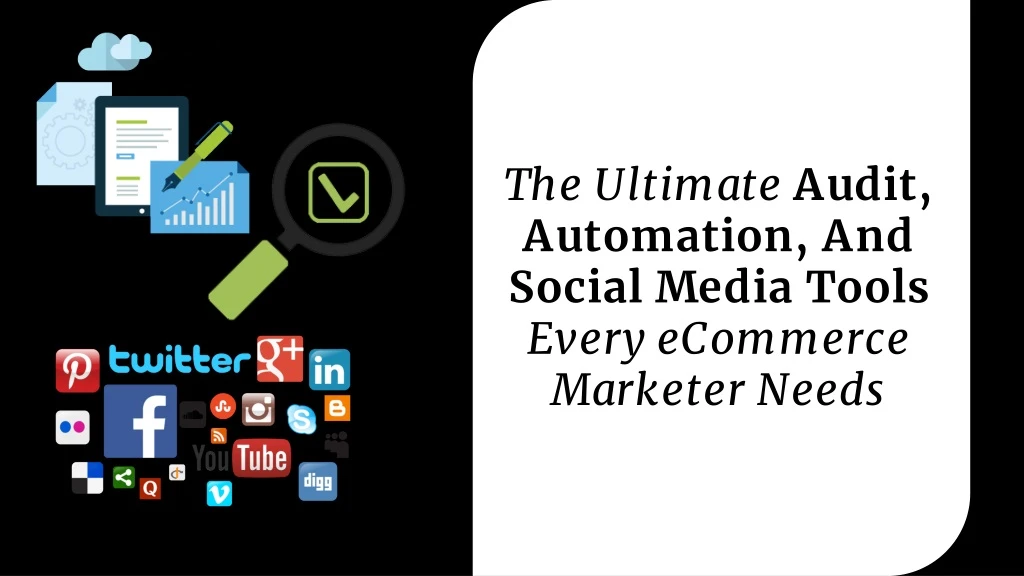 the ultimate audit automation and social media