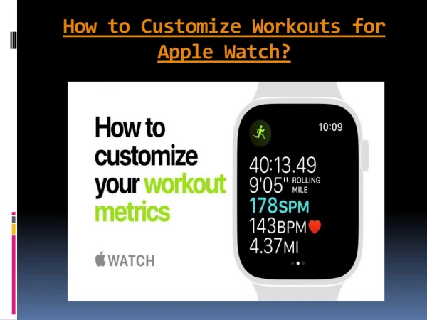 How to Customize Workouts for Apple Watch?