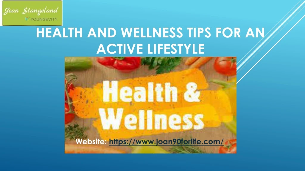 health and wellness tips for an active lifestyle