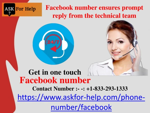 Facebook number ensures prompt reply from the technical team
