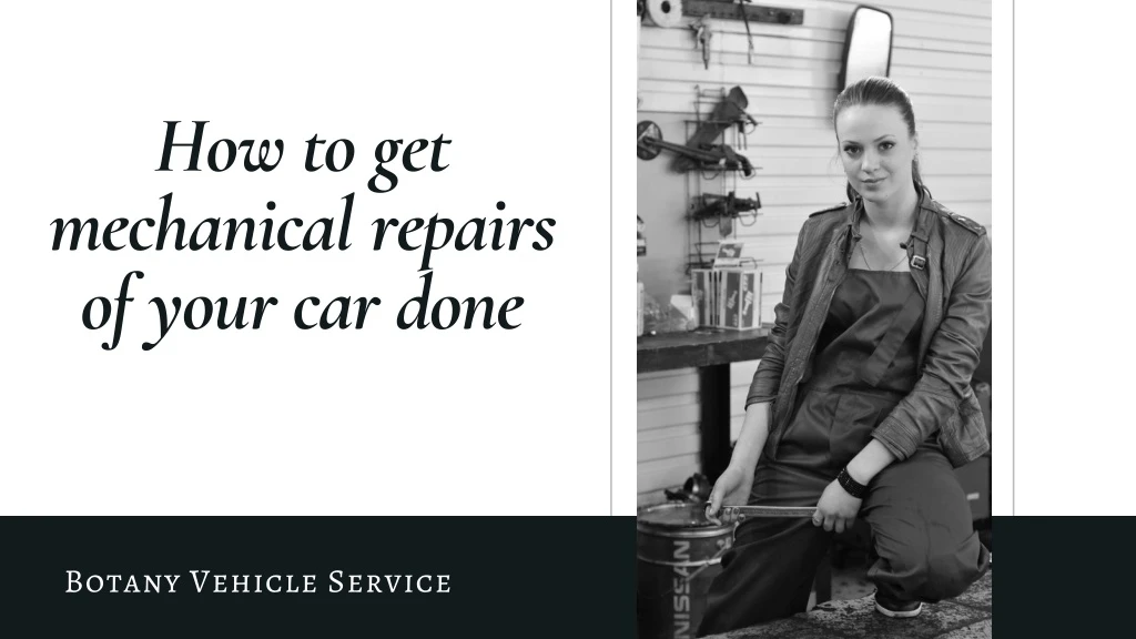 how to get mechanical repairs of your car done