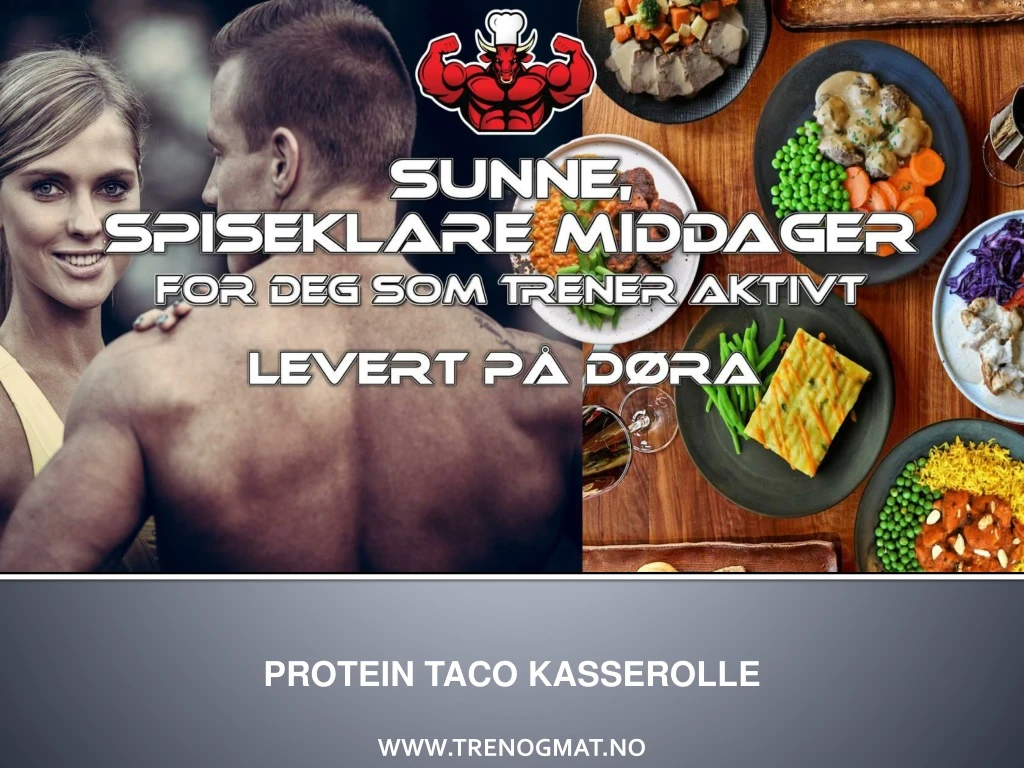 protein taco kasserolle