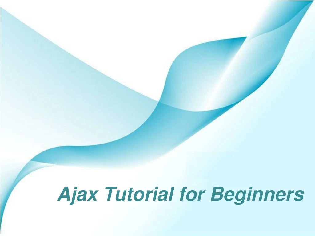 ajax tutorial for beginners