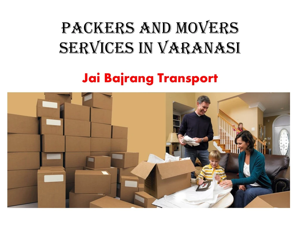 packers and movers services in varanasi