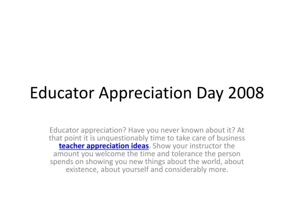 Educator Appreciation Day 2008