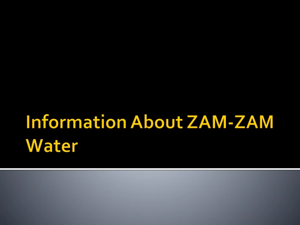 information about zam zam water