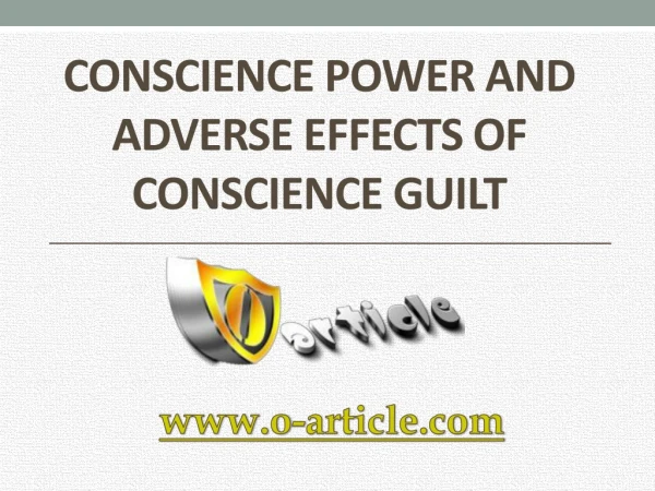 Conscience Power and Adverse Effects of Conscience Guilt