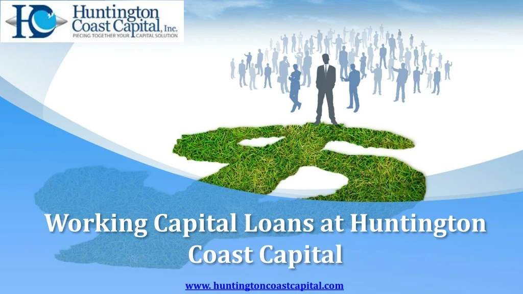 working capital loans at huntington coast capital