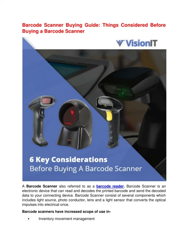Barcode Scanner Buying Guide: Things Considered Before Buying a Barcode Scanner