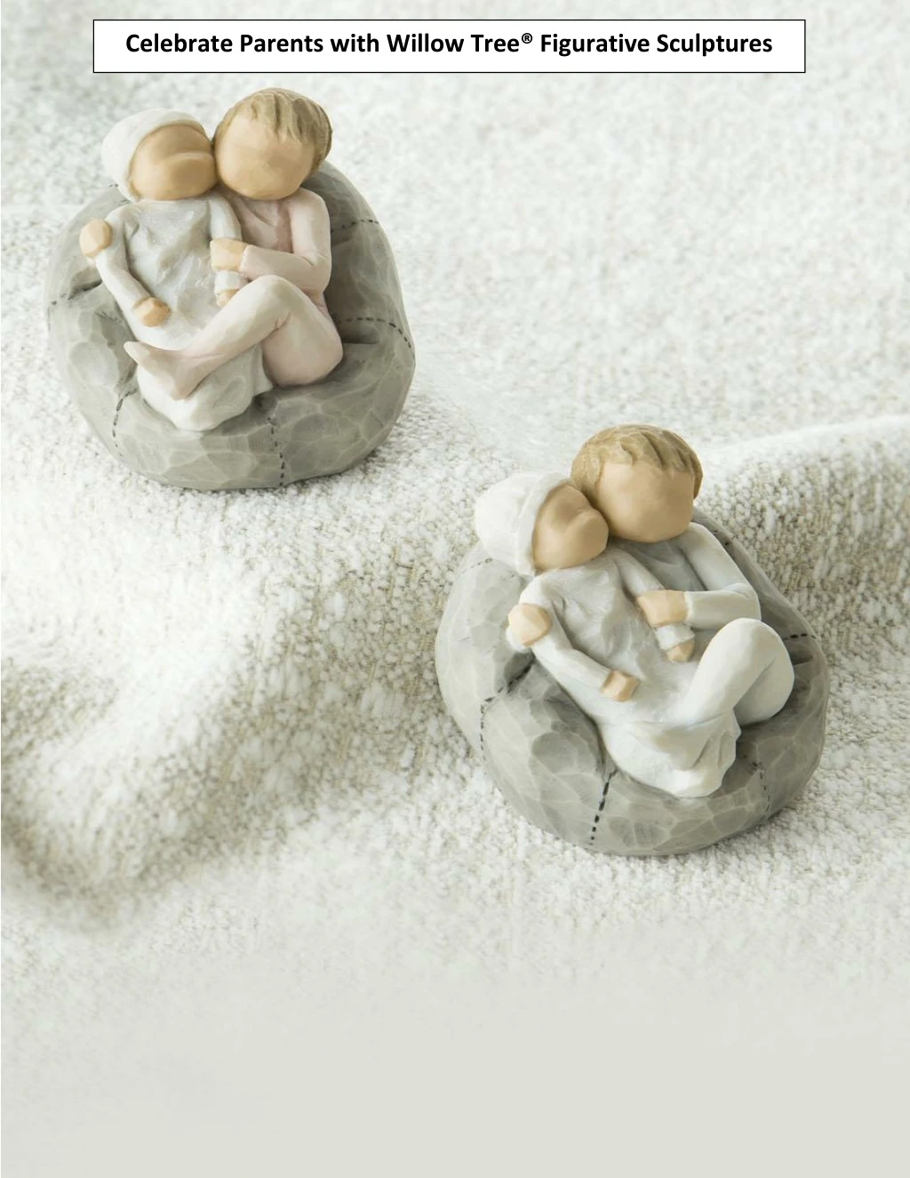celebrate parents with willow tree figurative