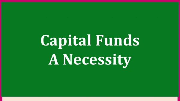Mantis Funding LLC - Capital Funds A Necessity