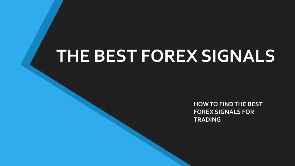 the best forex signals