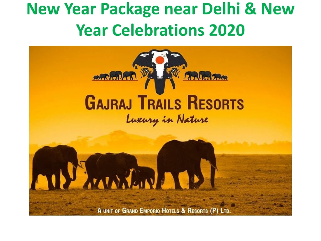 new year package near delhi new year celebrations 2020