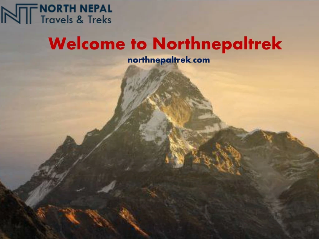 welcome to northnepaltrek n orthnepaltrek com