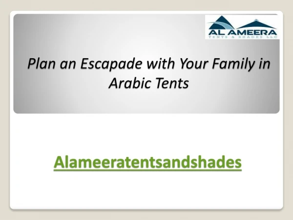 Plan an Escapade with Your Family in Arabic Tents