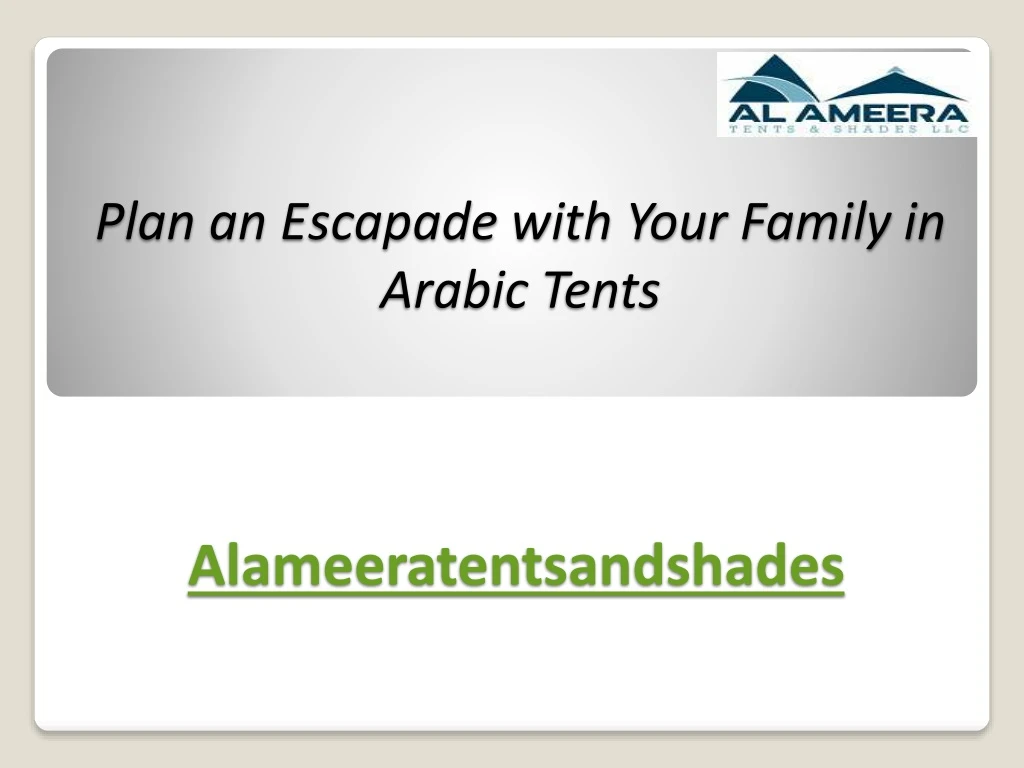 plan an escapade with your family in arabic tents