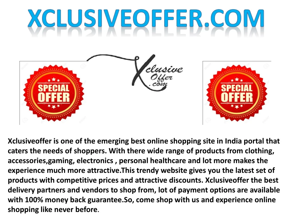 xclusiveoffer is one of the emerging best online