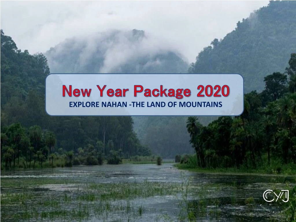 new year package 2020 explore nahan the land