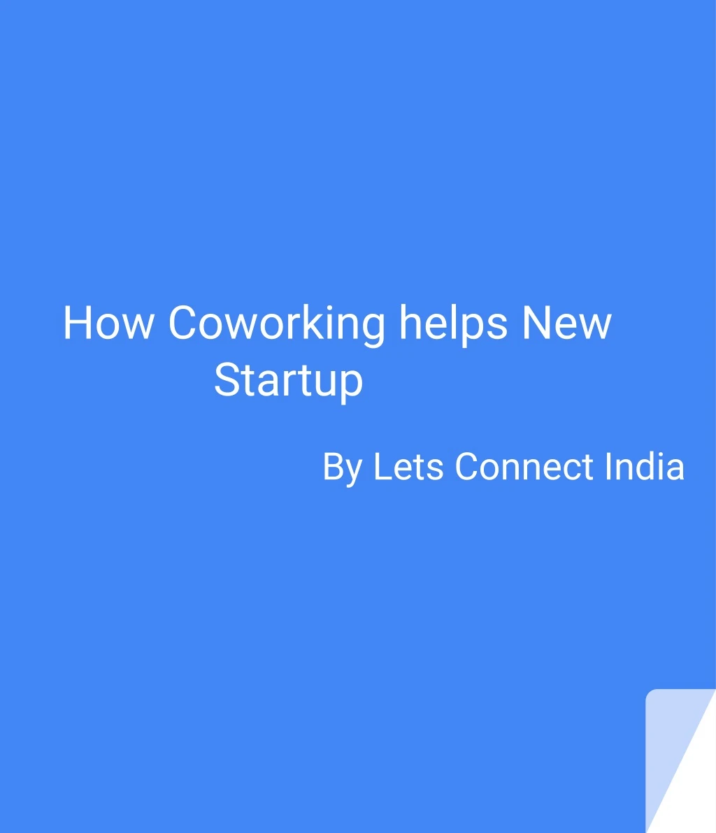 how coworking helps new startup