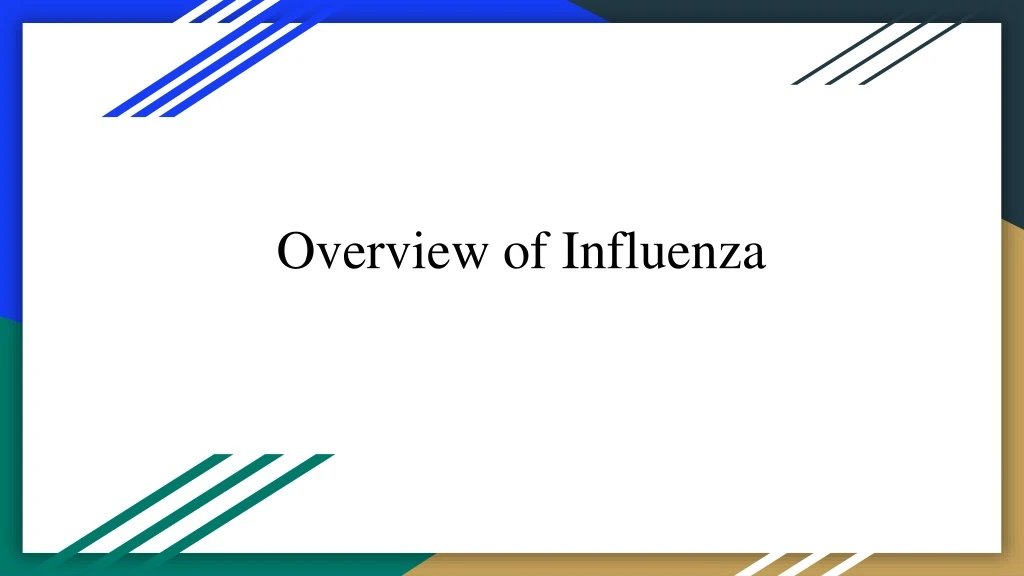 overview of influenza