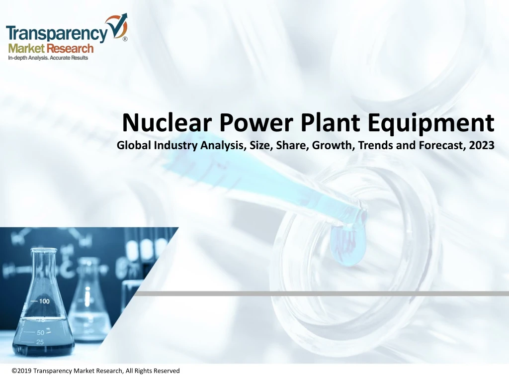 nuclear power plant equipment global industry analysis size share growth trends and forecast 2023