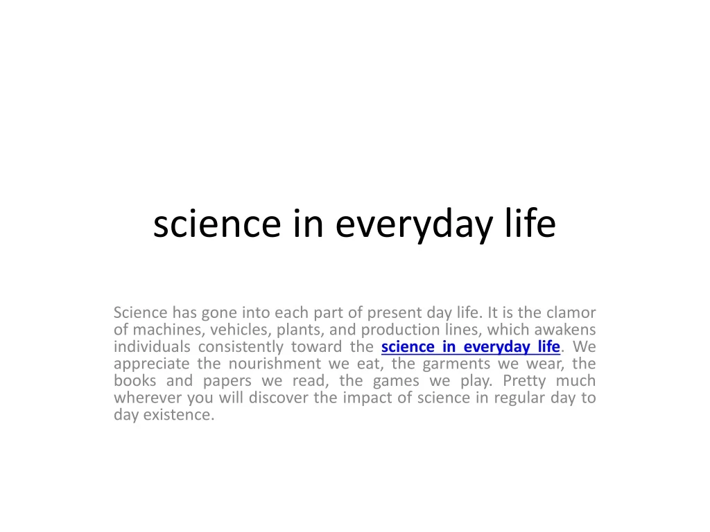 science in everyday life