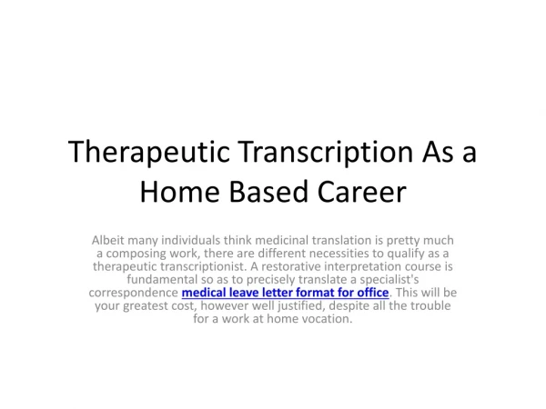 Therapeutic Transcription As a Home Based Career