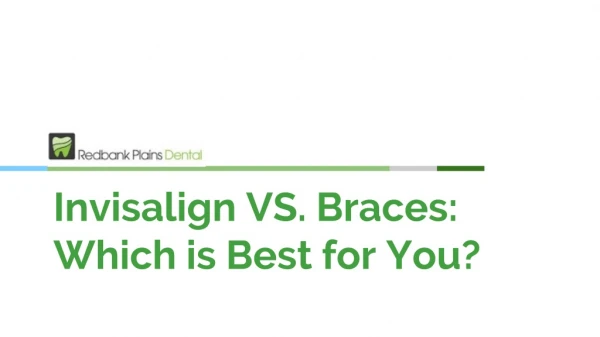 Invisalign VS. Braces: Which is Best for You? - Redbank Plains Dental