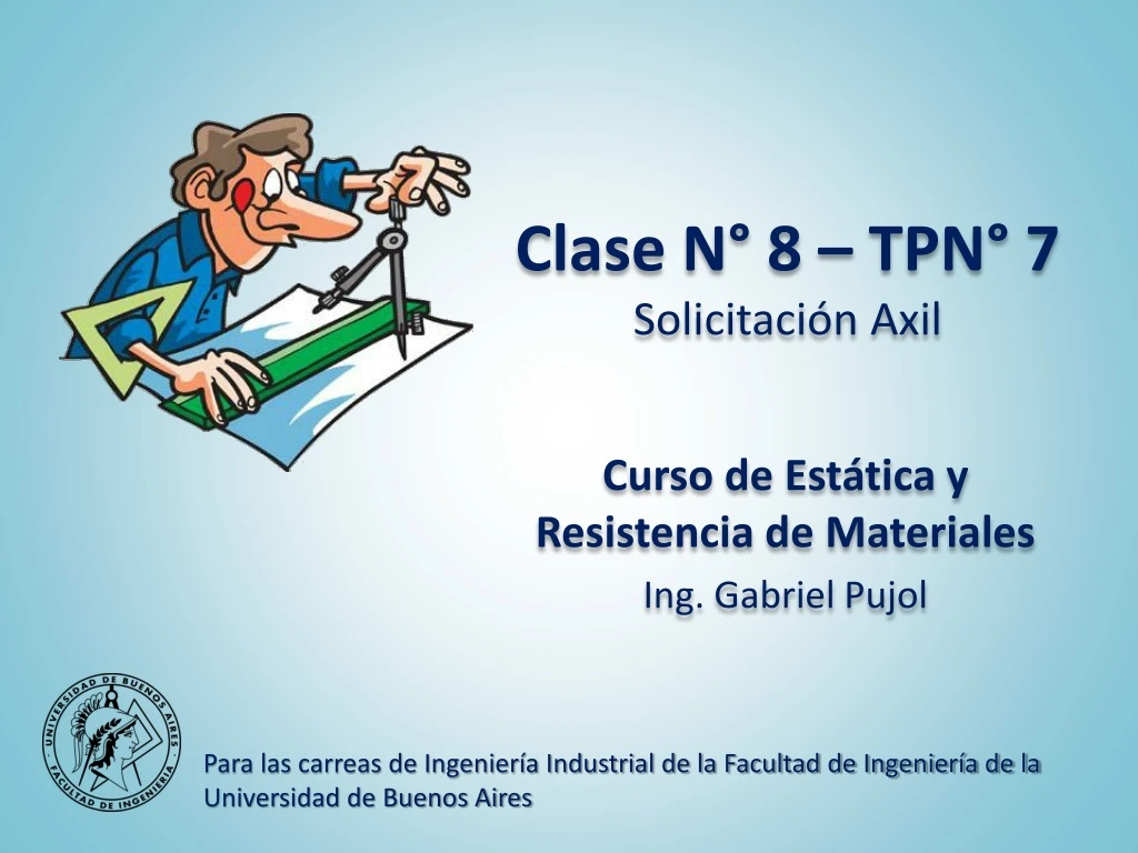 clase n 8 tpn 7 solicitaci n axil