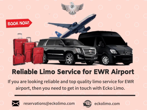 Reliable Limo Service for EWR Airport