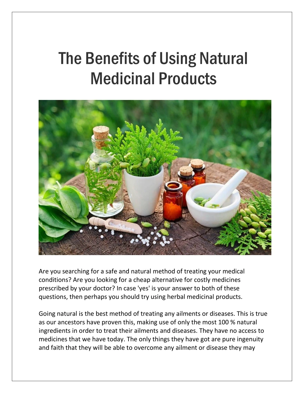 the benefits of using natural medicinal products