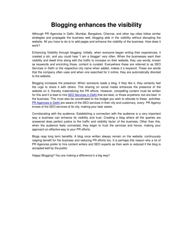 blogging enhances the visibility although