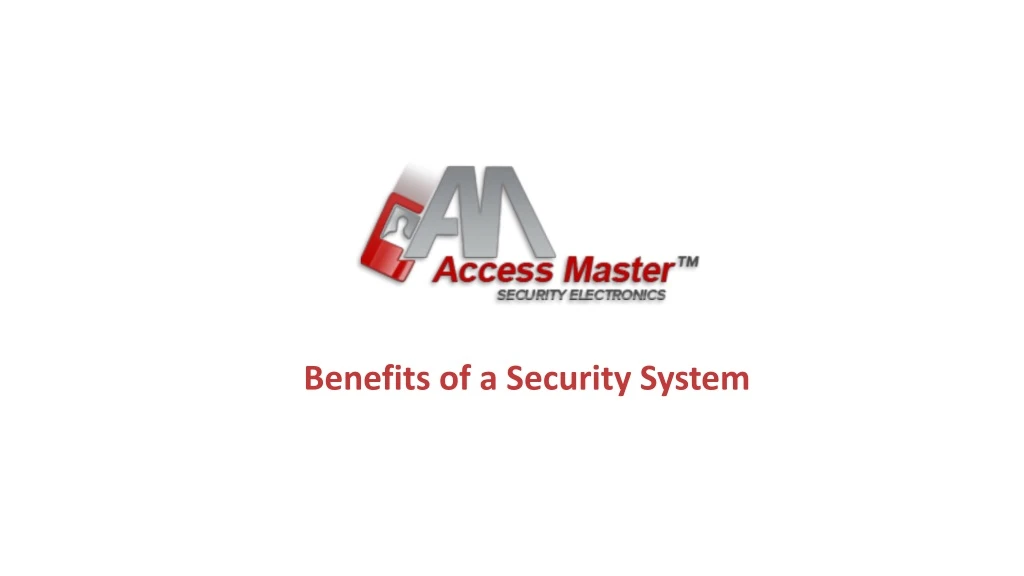 benefits of a security system
