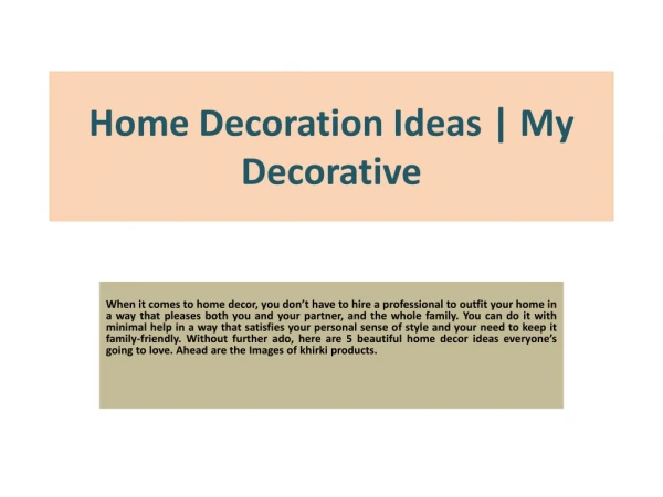 Home Decoration at Home: Quick Decoration Tips