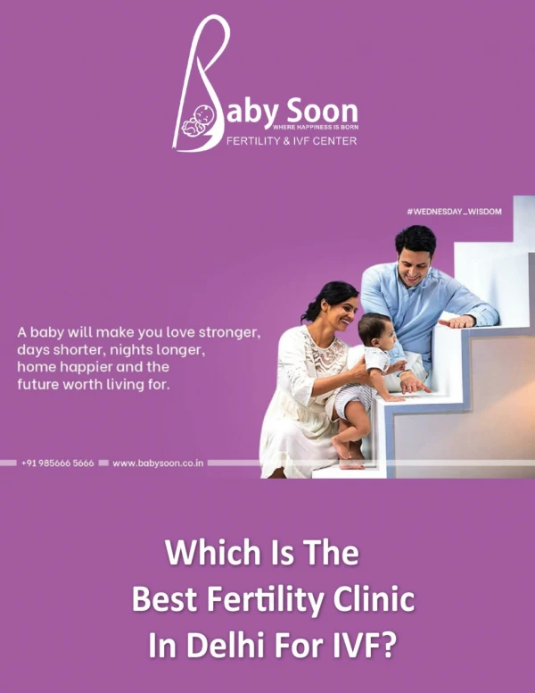 Which Is The Best Fertility Clinic In Delhi or IVF?