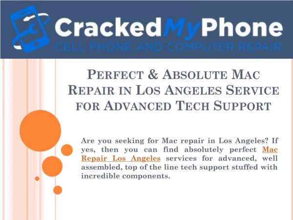 Perfect and Absolute Mac Repair in Los Angeles Service for Advanced Tech Support