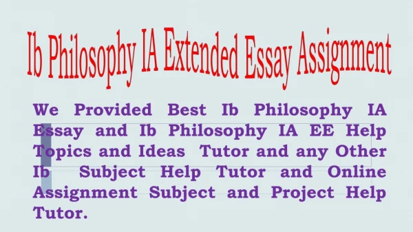 Ib Philosophy IA Project Help and Online Assignment Tutor