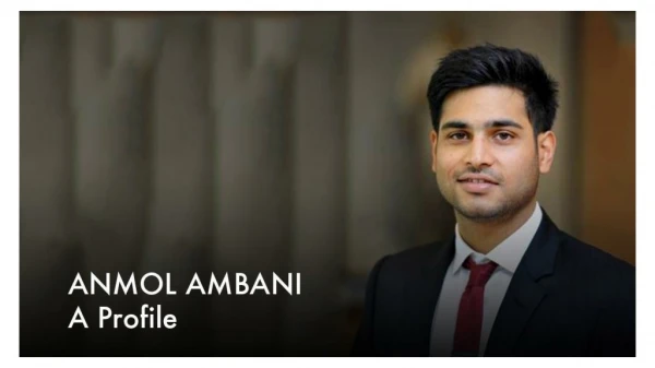 Anmol Ambani Profile